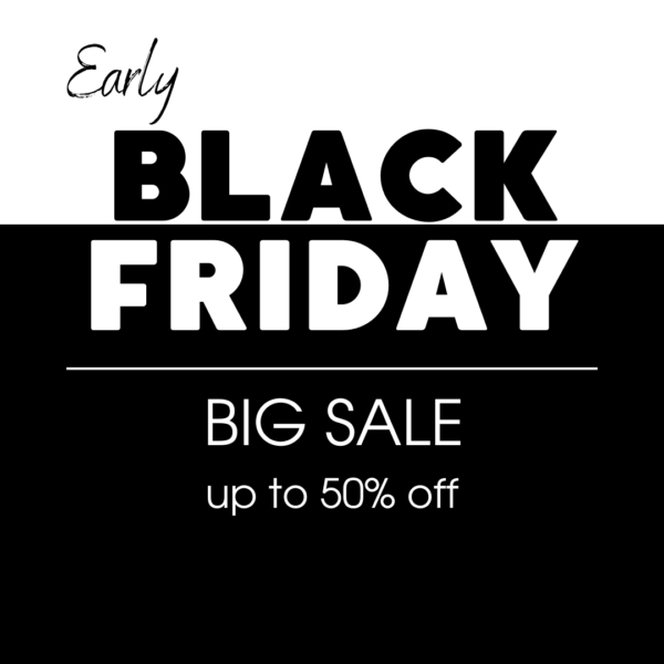 Early Black Friday Big Sale up to 50% off