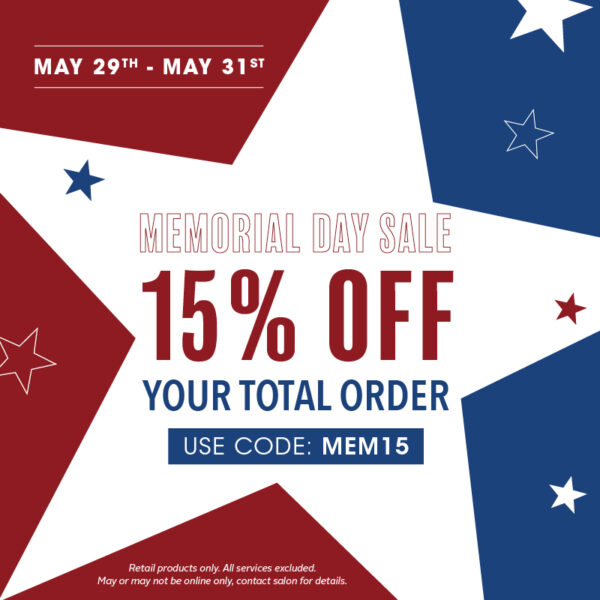 Memorial Day Sale Offer: 15% OFF your total order Coupon Code: MEM15 Dates: 5/29/23 – 5/31/23