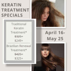 BLS Keratin Treatments Specials Spring 2024 April 16-May25, 2024