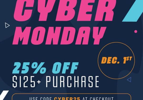 Cyber Monday - December 1st - 25% Off $125 Purchase - Use Code CYBER25 - Retail products in the online store only.